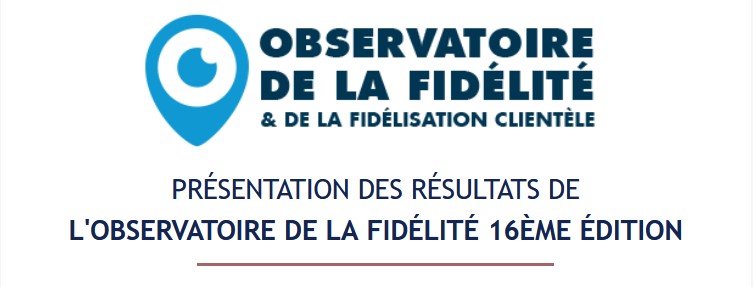 REPLAYS OBSERVATOIRE DE LA FIDÉLITÉ 16ÈME ÉDITION